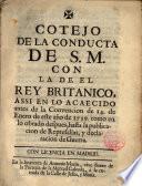 Cotejo de la conducta de S.M. conde el Rey Britanico ...