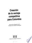 Creación de la ventaja competitiva para Colombia