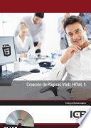 CREACIÓN DE PÁGINAS WEB: HTML 5