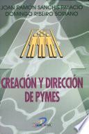 Creación y dirección de Pymes