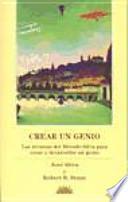 Crear un genio