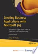 Creating Business Applications with Microsoft 365