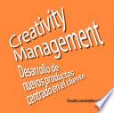 Creativity management