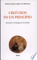 Creó Dios en un principio