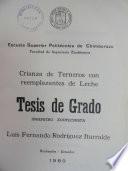 CRIANZA DE TERNEROS CON REEMPLAZANTES DE LECHE