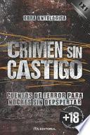 Crimen sin castigo
