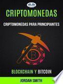 Criptomonedas: criptomonedas para principiantes (blockchain y bitcoin)