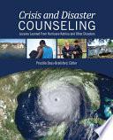 Crisis and Disaster Counseling