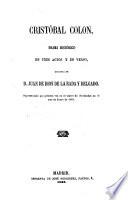Cristobal Colon drama historico en 3 actos y en verso