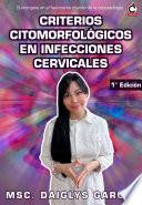Criterios Citomorfológicos en Infecciones Cervicales
