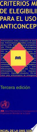 Criterios Medicos De Elegibilidad Para El Uso De Anticonceptivos