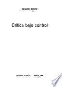 Crítica bajo control