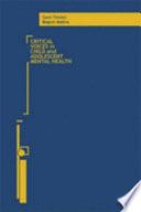 Critical Voices in Child and Adolescent Mental Health