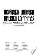 Croacia-América Latina hoy