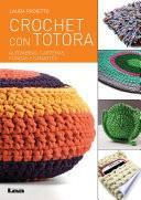 Crochet con totora