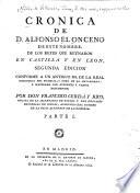 Cronica de d.Alfonso el Onceno de este nombre, de los reyes que reynaron en Castilla ye en Leon