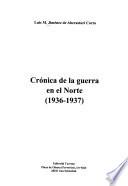 Crónica de la guerra en el norte (1936-1937)