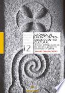 Crónica de un encuentrodesencuentro cultural
