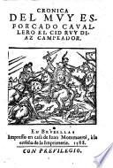 Cronica Del Mvy Esforcado Cavallero el Cid Rvy Diaz Campeador