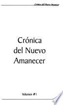 Crónica del nuevo amanecer: Discursos y pensamiento