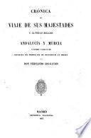 Crónica del viaje de sus majestades