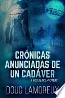 Crónicas anunciadas de un cadáver
