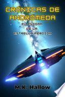 Crónicas de Andrómeda: El Enigma de la Estrella Perdida