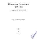 Crónicas de Cuernavaca, 1857-1930