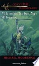 Crónicas de Elric, el emperador albino IV