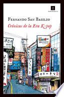 Crónicas de la Era K-pop