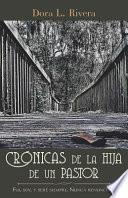 Crónicas De La Hija De Un Pastor
