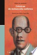 Crónicas de melancolía eufórica