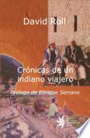 Crónicas de un indiano viajero