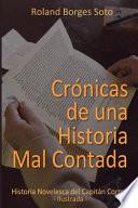 Cronicas de Una Historia Mal Contada