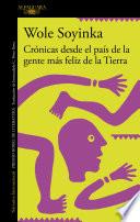 Crónicas Desde El País de la Gente Más Feliz de la Tierra / Chronicles from the Land of the Happiest People on Earth