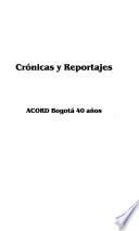 Crónicas y reportajes