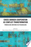 Cross-Border Cooperation as Conflict Transformation