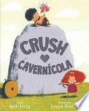 Crush Cavernicola