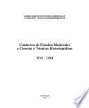 Cuadernos de estudios medievales y ciencias y técnicas historiográficas