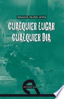 Cualquier lugar, cualquier día