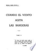 Cuando el viento agita las banderas