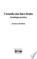 Cuando me hice fruta