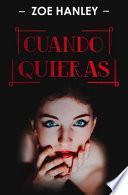 Cuando Quieras