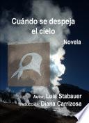 Cuándo se despeja el cielo