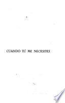 Cuando tú me necesites