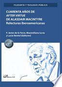 Cuarenta años de after virtue de Alasdair Macintyre