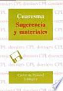 Cuaresma. Sugerencias y materiales