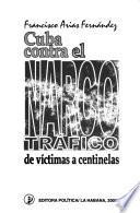 Cuba contra el narco tráfico