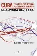 Cuba y la independecia de Estados Unidos