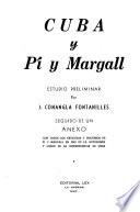 Cuba y Pí y Margall, estudio preliminar
